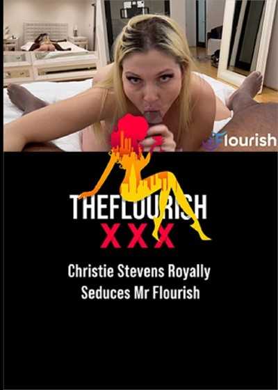 克里斯蒂史蒂文斯皇家誘惑 Flourish 先生