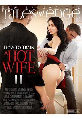 How To Train A Hotwife 2